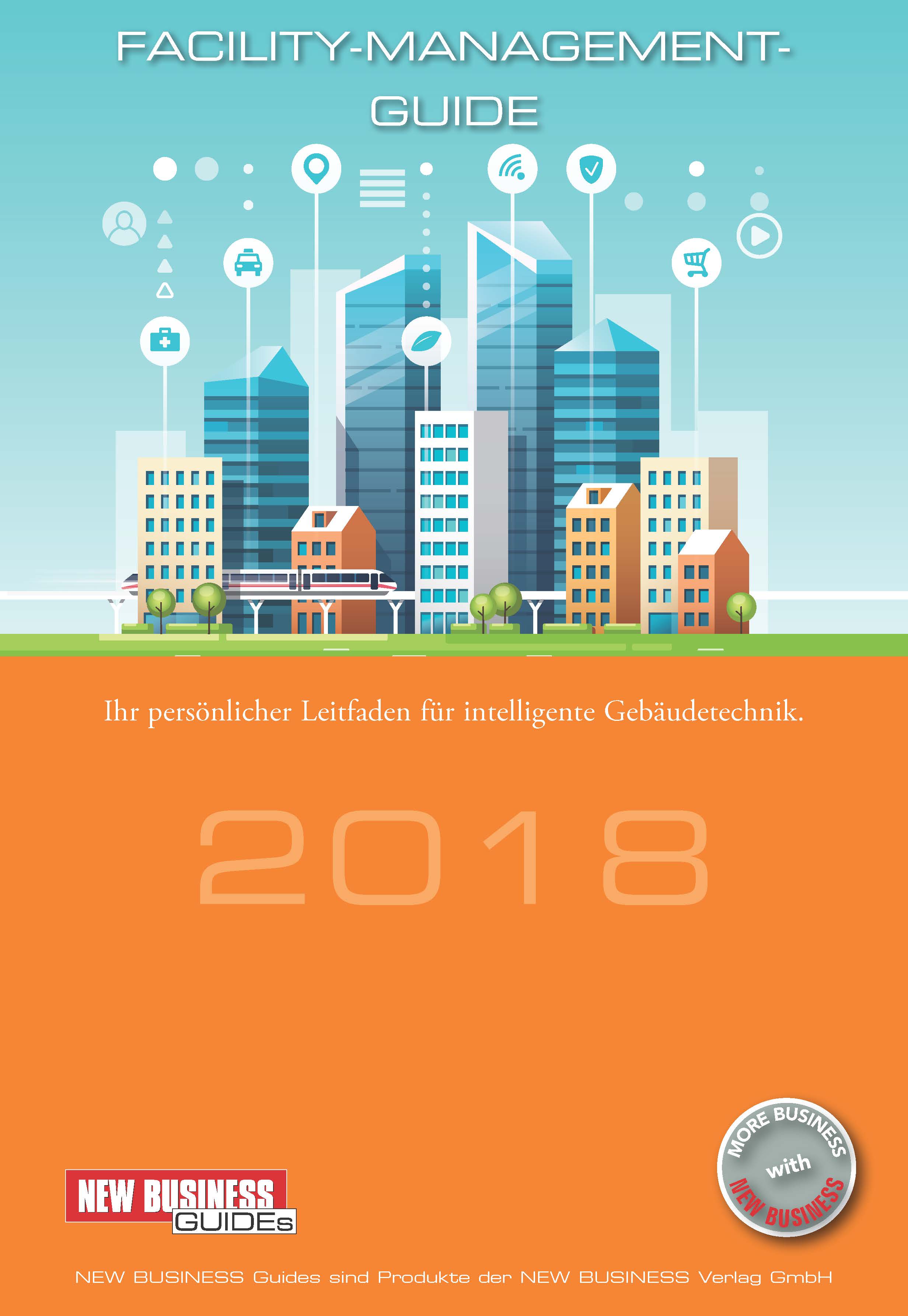 Cover: NEW BUSINESS Guides - FACILITY-MANAGEMENT-GUIDE 2018